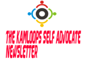 Kamloops Self Advocate Newsletter